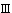III